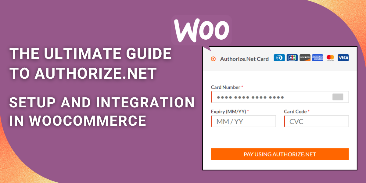 WooCommerce Authorize.net integration